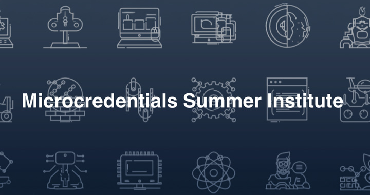 Microcredentials Summer Institute image